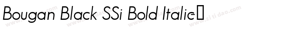 Bougan Black SSi Bold Italic字体转换